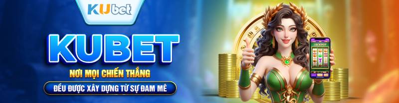 KU Slots Game – Nơi Hội Tụ Những Tựa Game Đỉnh Cao